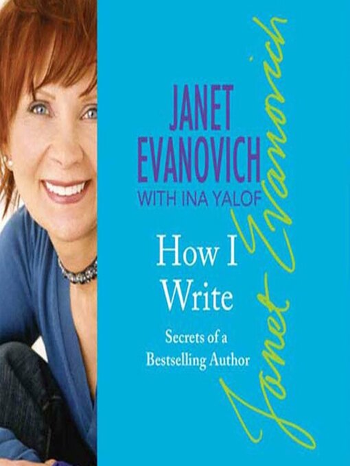 Title details for How I Write by Janet Evanovich - Available